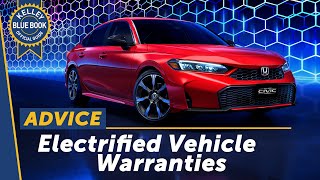 Electrified Vehicle Warranties Explained by Kelley Blue Book 4,269 views 1 month ago 3 minutes, 6 seconds