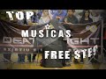 Top musicas free step  death fight  prohibited toxic