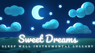 Sweet Dreams Lullaby ⭐ Bed of Stars | Sleep Well - Baby Music | Soothing and Calming | 3 Hrs | HD