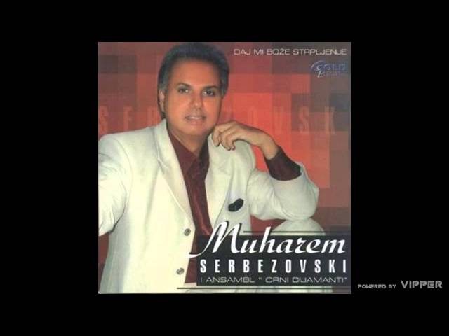 Muharem Serbezovski - Majka mi je bolesna