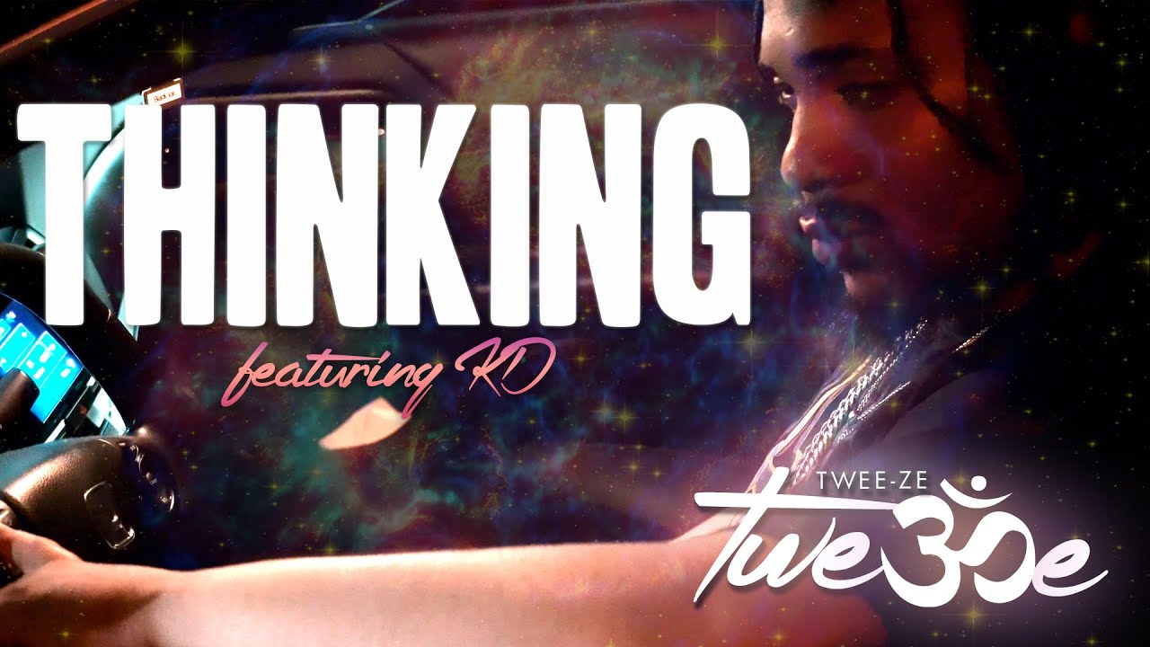 Official Video  - Thinking by Twee-Ze feat KD