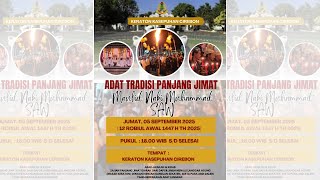 Download Lagu LIVE PELALAN PANJANG JIMAT - KERATON KASEPUHAN CIREBON - JUM'AT 05 SEP 2025 MP3
