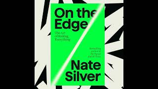 In 'On the Edge,' Nate Silver analyzes professional risk-takers
