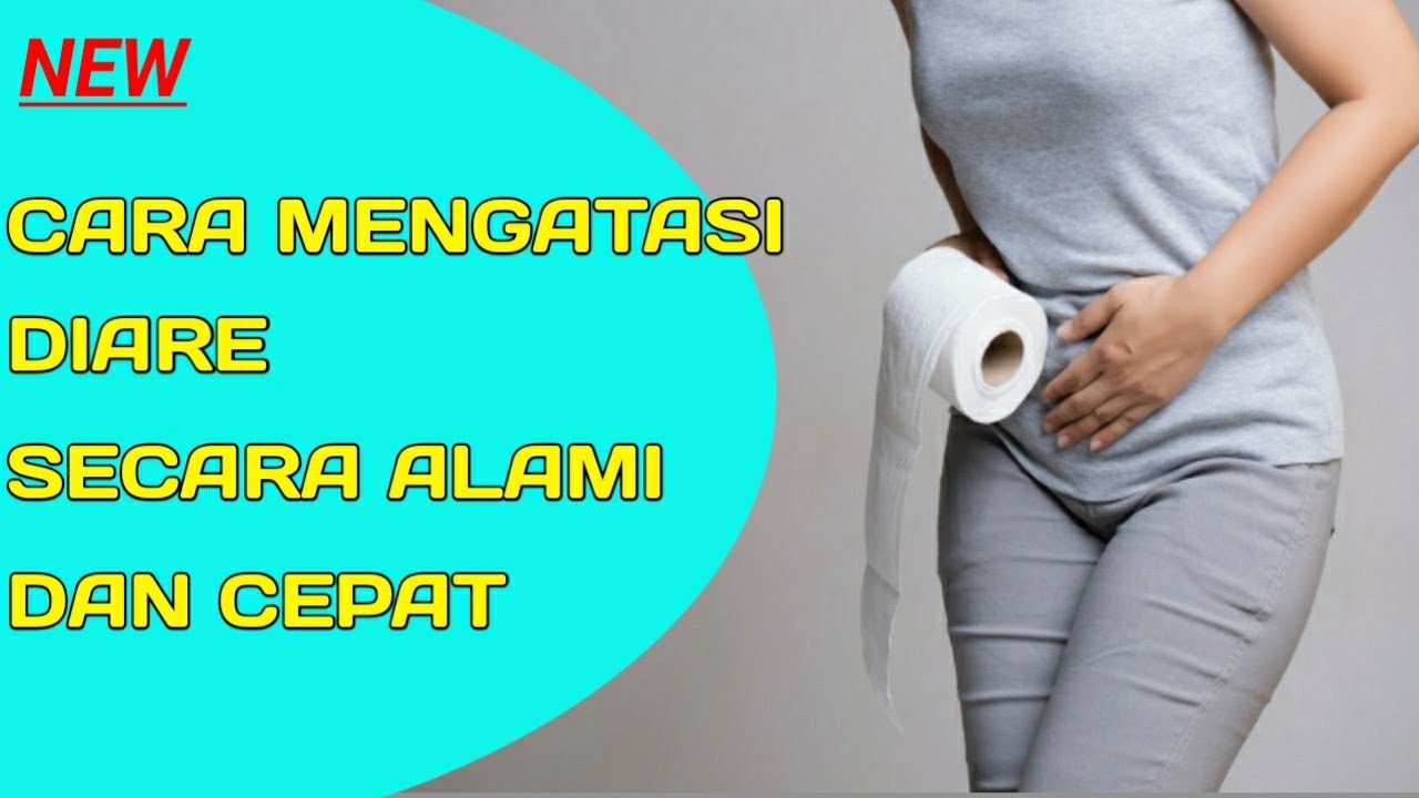 CARA TERBARU MENGOBATI DIARE