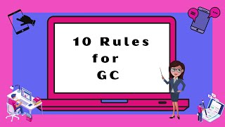 10 GC Rules (for MDL and ODL Class)