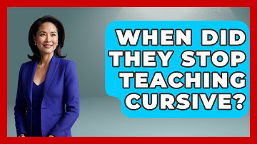 When Did They Stop Teaching Cursive? - Childhood Education Zone