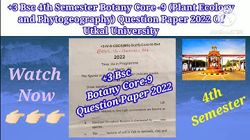 +3 Bsc 4th Sem Botany Core-9 (Plant Ecology & Phytogeography) Question Paper 2022 | Utkal University