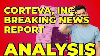 CTVA Spin-Off: My Take on the 8-K Filing