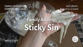 Family Activity: Sticky Sin | FLC | WCFS 2026