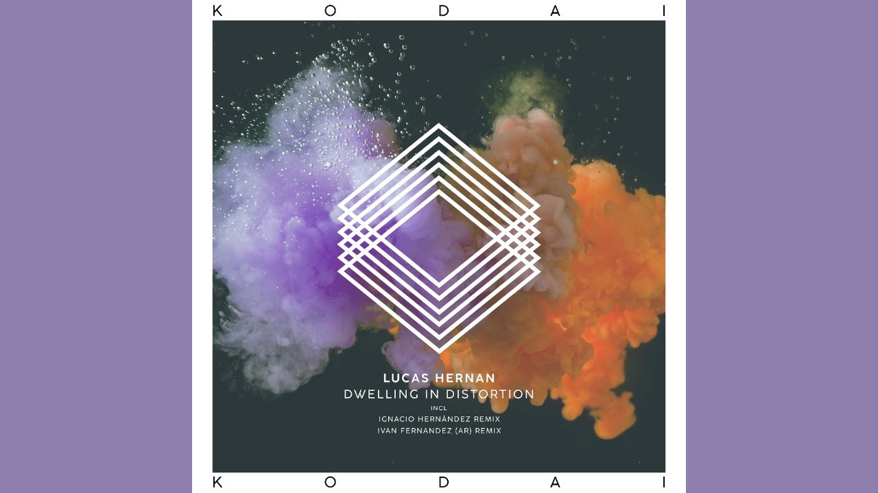Lucas Hernan - Dwelling In Distortion (Original Mix) [Kodai]