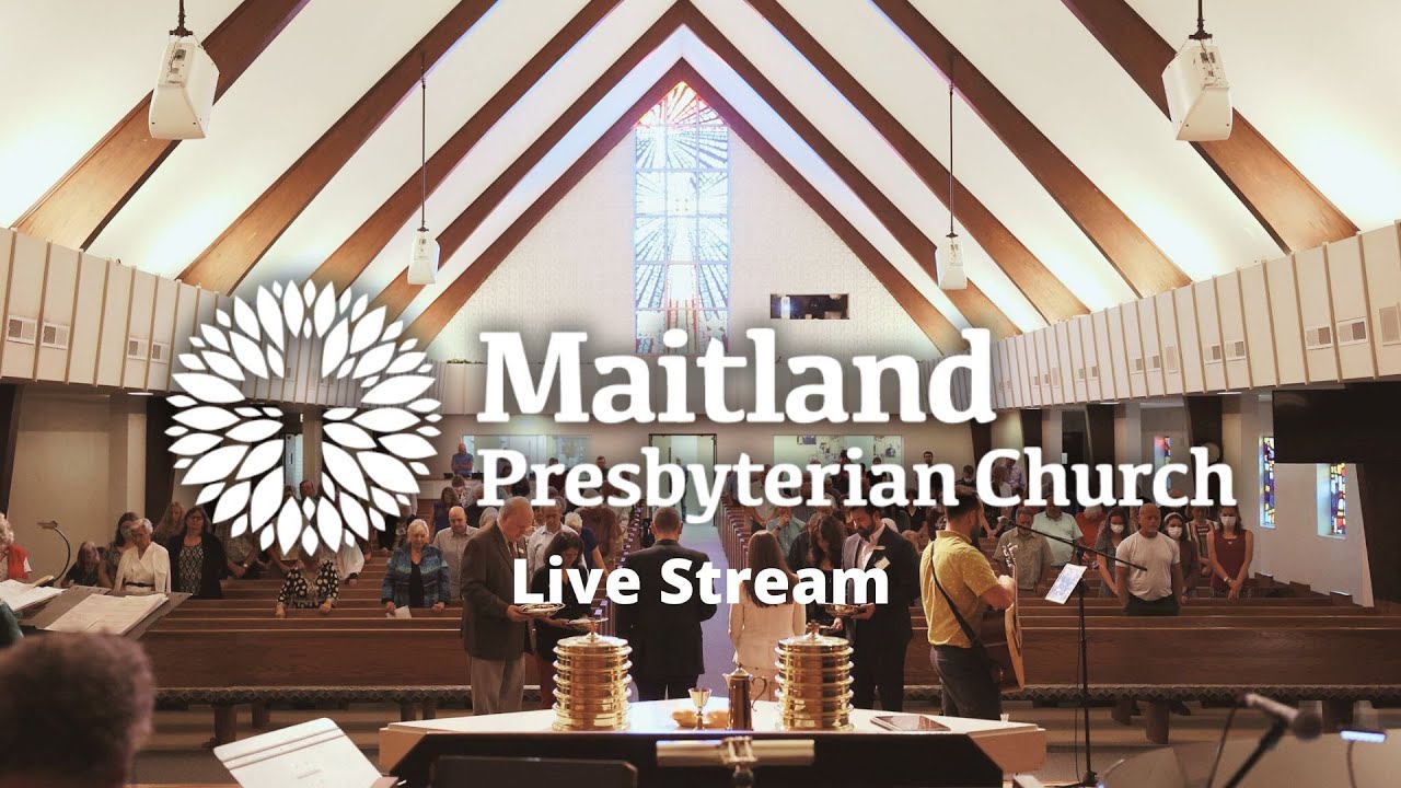Live Worship From Maitland Pres., September 21st, 2025