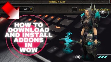 WOW addons | How to install and download addons in shadowlands
