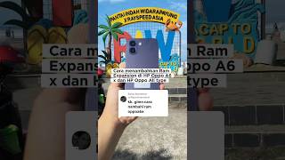 Cara menambahkan Ram expansion HP Oppo A6x dan HP Oppo All type #oppo #smartphone #oppoa6x
