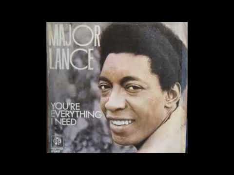 Major Lance   You're Everything I Need