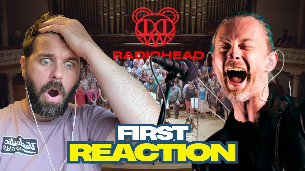 Radiohead: Let Down, The Choir Experience (First Time Hearing Radiohead Choir)