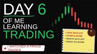 They Faked Their Trading Results… As a Beginner I Almost Trusted Them | Day 6