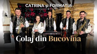 Catrina și Formația 💥 Cele mai frumoase cântece din Bucovina - Colaj 2024 💥