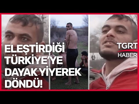 Türkiye'yi Eleştirerek Giden Suriyeli Genç, Dayak Yiyince Geri Döndü – TGRT Haber