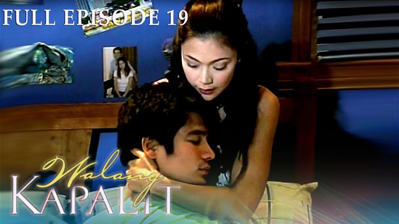 Full Episode 19 | Walang Kapalit