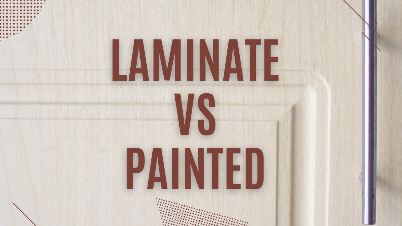 Laminate vs Painted Doors Which Door is Right for You