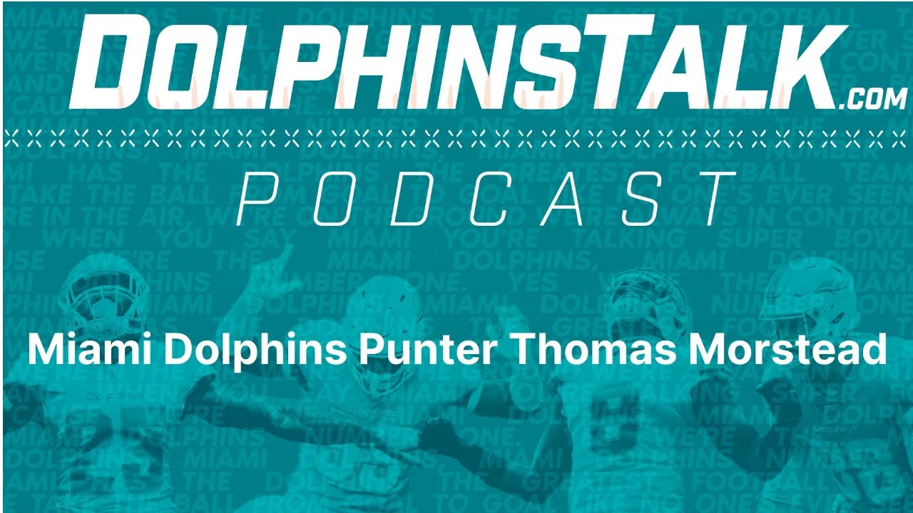 Miami Dolphins Punter Thomas Morstead YouTube