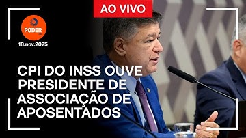 Ao vivo: CPI do INSS ouve presidente de associação de aposentados