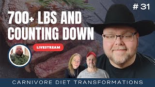700  lbs & Counting Down: Carnivore Diet Transformations - EP #31