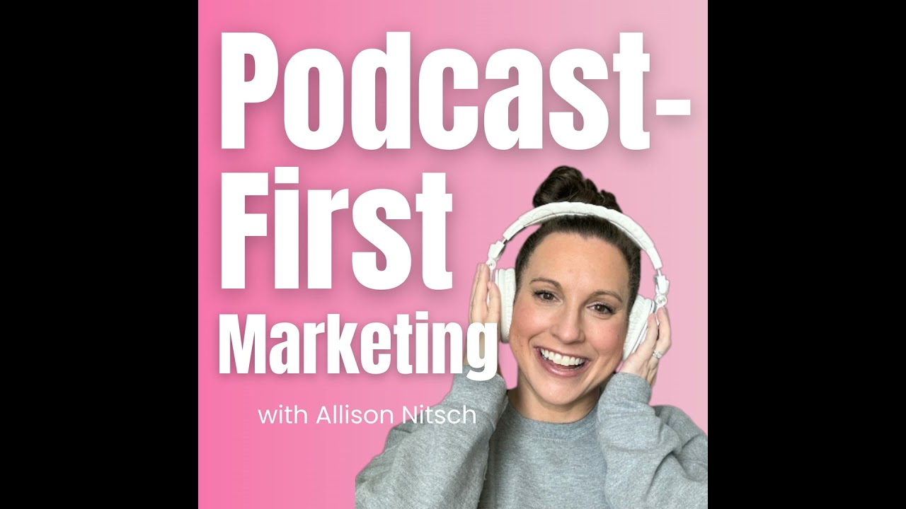 31. Build a Podcast-First Strategy That Leads to Clients