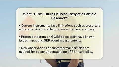 What Is The Future Of Solar Energetic Particle Research? - Weather Watchdog