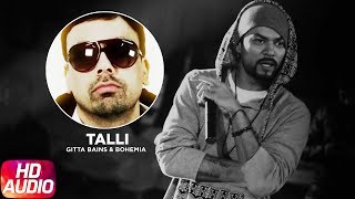 Talli Ni Goriye ( Full Audio Song ) | Gitta Bains | Bohemia | Tigerstyle | Speed Records