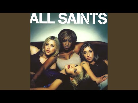 Putar If You Want to Party (I Found Lovin') [Formerly Known as 'Let's Get Started'] - All Saints