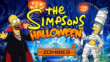 SIMPSONS HALLOWEEN - BLACK OPS 3 ZOMBIES MOD