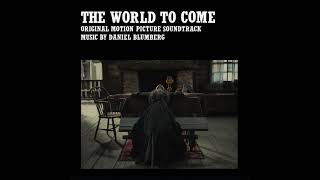 Daniel Blumberg - The Atlas - The World To Come (Original Motion Picture Soundtrack)