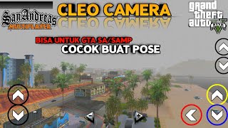 SHARE CLEO CAMERA CINEMATIC KEREN || GTA SAMP ANDROID