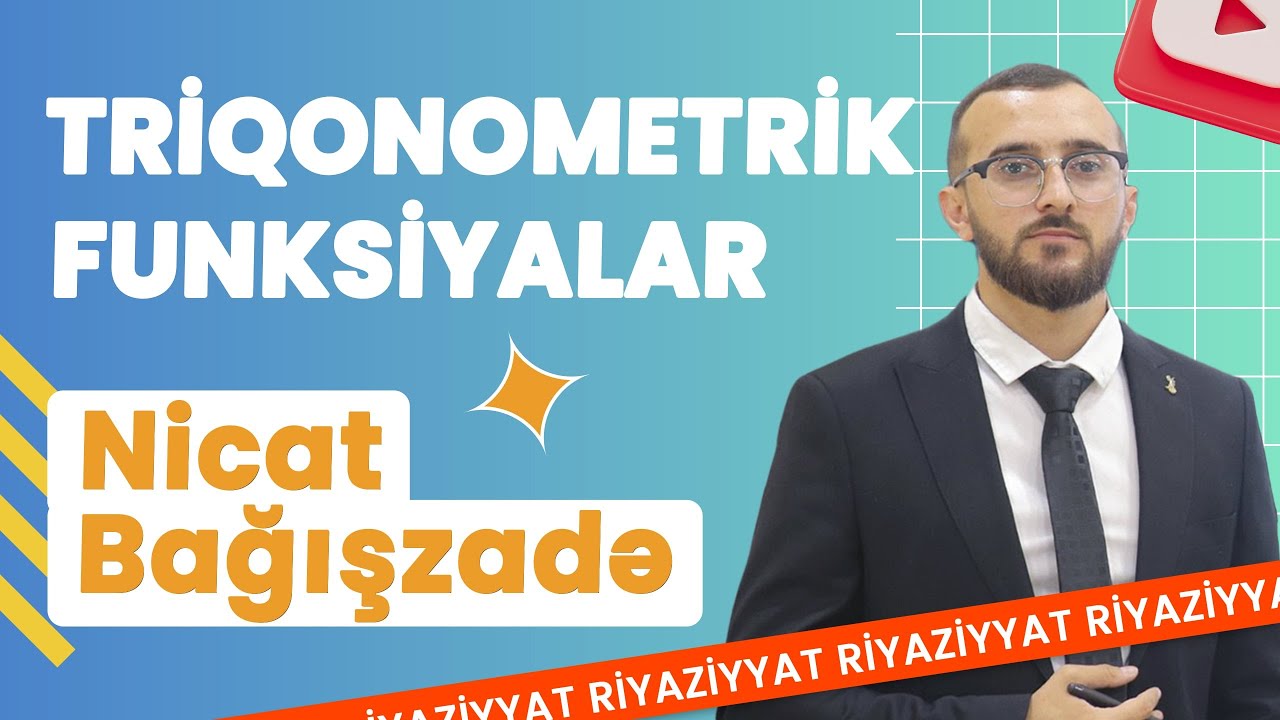 ✅❗️👉🏻TRİQONOMETRİYA (PART I)/NİCAT BAĞIŞZADƏ