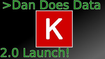 Dan Does Data Keras 2 Launch Stream