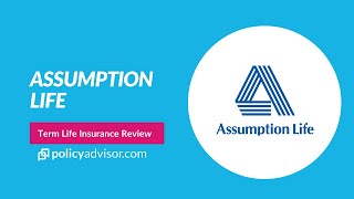 Assumption Life Insurance Review