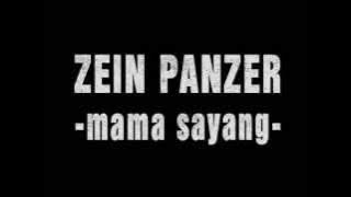 ZEIN PANZER - MAMA SAYANG