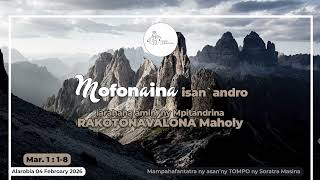 Download Lagu Mofonaina isan'andro anio Alarobia 04 Febroary 2026. #fjkm_ambohitantely MP3