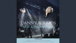 Video thumbnail of "Danny Berrios - Cubreme"