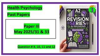P3 May 25/31- Health Psychology | PastPapers