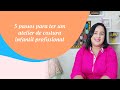 Como ter um atelier profissional de costura infantil