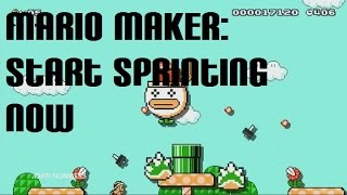 Mario Maker Start Sprinting Now