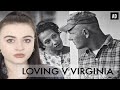 LOVING V VIRGINIA: WHEN LOVE WAS ILLEGAL | A HISTORY SERIES