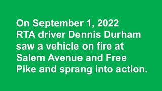Rta Driver Dennis Durham Extinguishes Car Fire