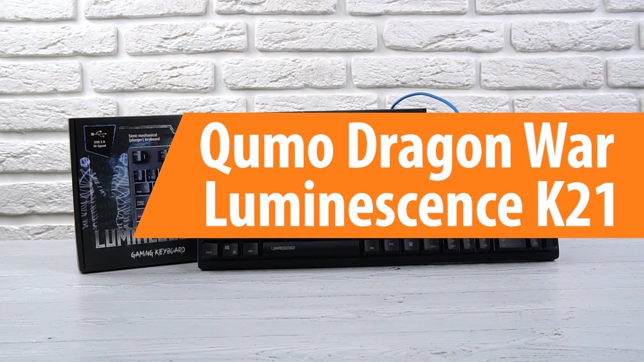 Распаковка Qumo Dragon War Luminescence K21 / Unboxing Qumo Dragon War Luminescence K21