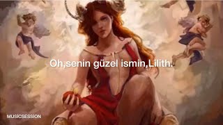 Nena Venetsanou- Lilith (Türkçe çeviri) Resimi