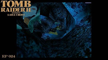 Tomb Raider II - EP24 - Sharks!