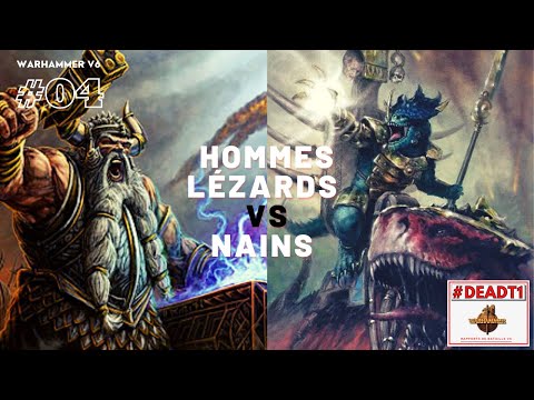 Warhammer V6 - Rapport de bataille #4 - Hommes Lézards VS Nains - 2500 points. #DeadT1