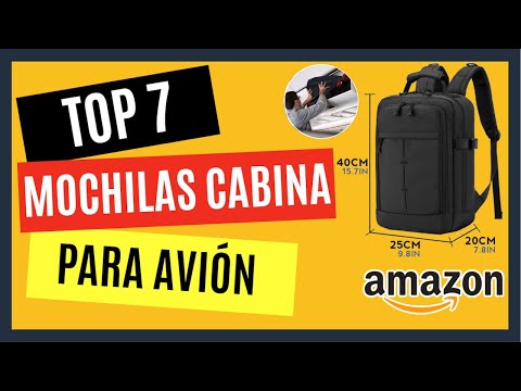 TOP 7 Mejores MOCHILAS para CABINA Avión en  [equipaje, mano,  dimensiones 40x20x25cm, baratas] 